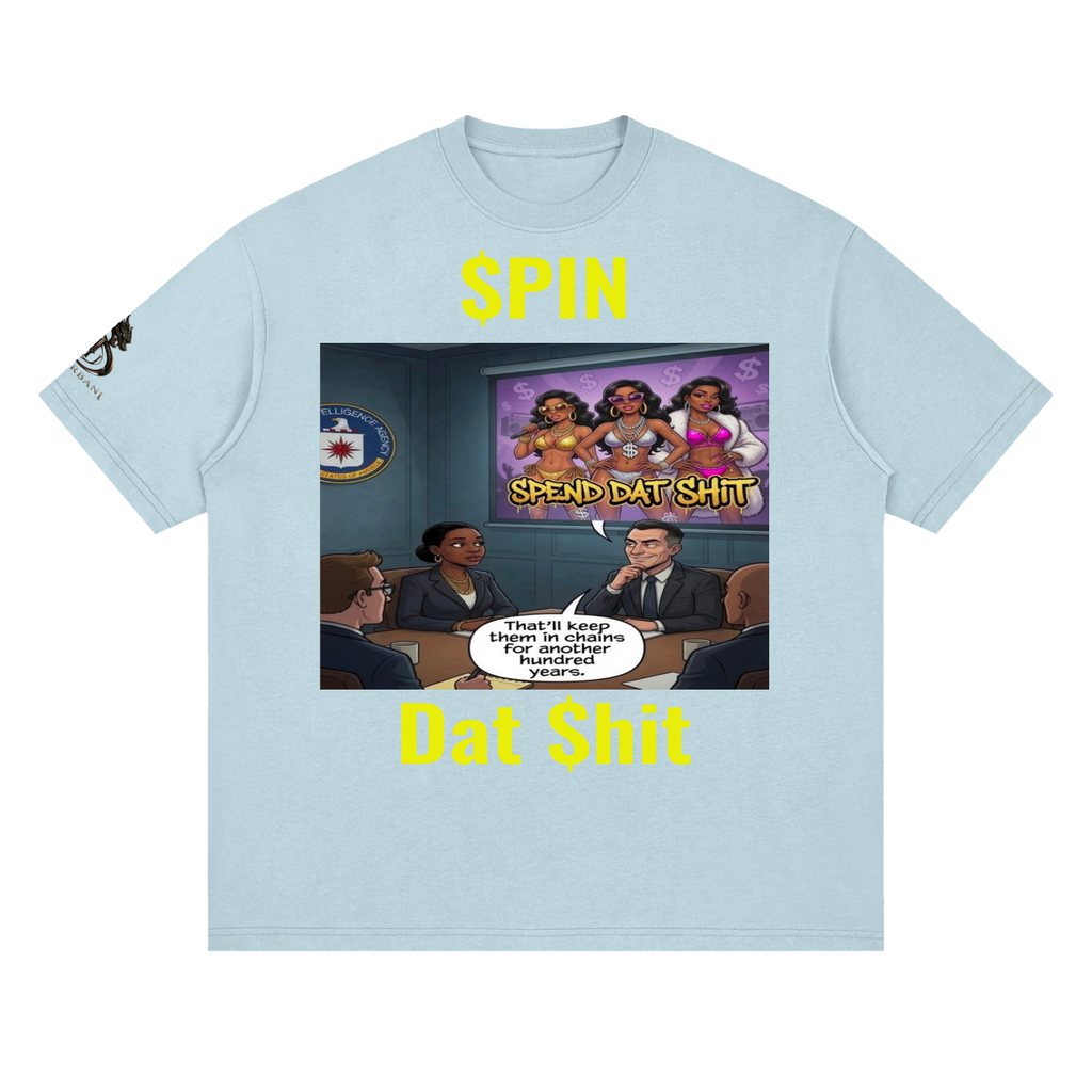 Spin dat shit T-Shirt